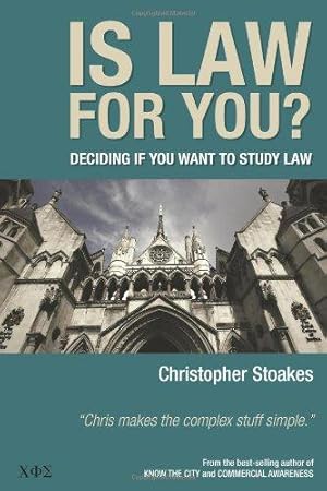 Bild des Verkufers fr Is Law for You?: Deciding If You Want to Study Law zum Verkauf von WeBuyBooks