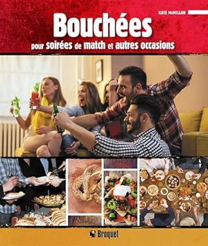 Seller image for Bouches Pour Soires de Match et Autres Occasions for sale by Dmons et Merveilles