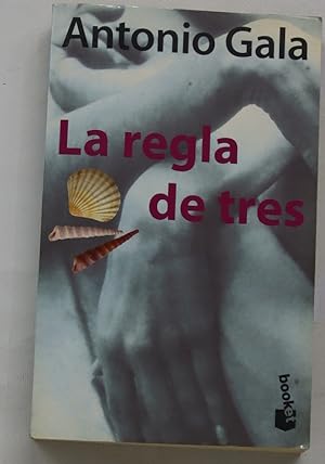 Seller image for La regla de tres for sale by Librera Alonso Quijano