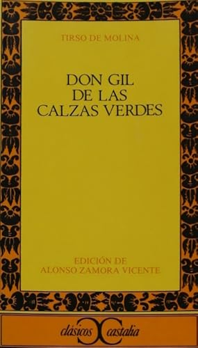 Imagen del vendedor de Don Gil de las calzas verdes a la venta por Librera Alonso Quijano