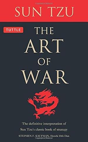 Imagen del vendedor de The Art of War: The Definitive Interpretation of Sun Tzu's Classic Book of Strategy a la venta por WeBuyBooks