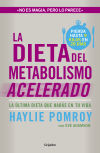 Image du vendeur pour La dieta del metabolismo acelerado mis en vente par Agapea Libros