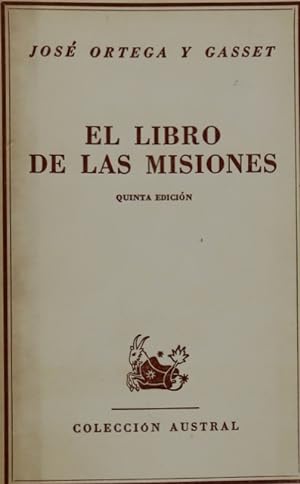 Imagen del vendedor de El libro de las misiones a la venta por Librera Alonso Quijano