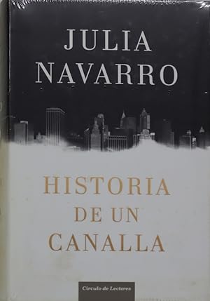 Seller image for Historia de un canalla for sale by Librera Alonso Quijano