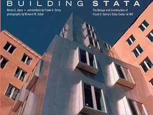 Seller image for Building Stata    The Desing and Construction of Frank O Gehry s Stat Center at MIT: The Design and Construction of Frank O. Gehry's Stata Center at MIT (The MIT Press) for sale by WeBuyBooks