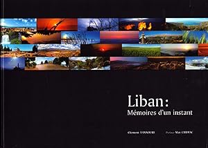 Liban: Memoires d'un instant