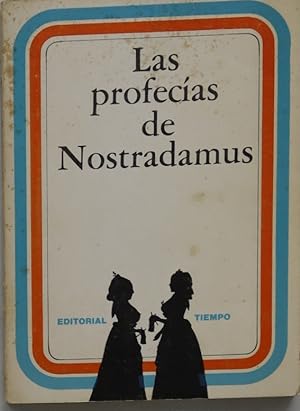 Imagen del vendedor de Las profecas de Nostradamus a la venta por Librera Alonso Quijano