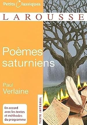 Bild des Verkufers fr Poemes saturniens: 111 (Petits Classiques Larousse Texte Integral) zum Verkauf von WeBuyBooks