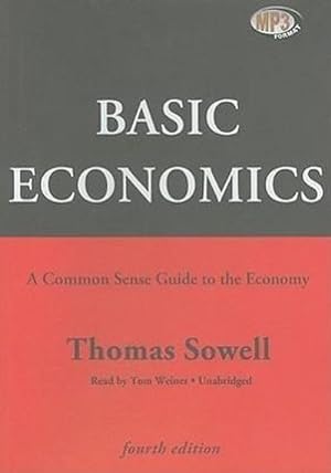 Immagine del venditore per Basic Economics: A Common Sense Guide to the Economy venduto da AHA-BUCH GmbH