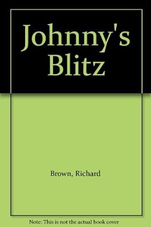Image du vendeur pour Johnny's Blitz (World War II Stories) mis en vente par WeBuyBooks