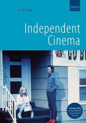 Seller image for Independent Cinema (includes DVD of Paul Cronin's Film as a Subversive Art: Amos Vogel and Cinema 16 ) for sale by WeBuyBooks