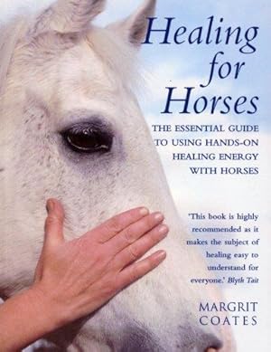 Seller image for Healing For Horses: The Essential Guide to Using Hands-On Healing Energy with Horses: viii for sale by WeBuyBooks