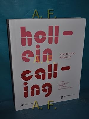 Immagine del venditore per Hollein Calling : Architectural Dialogues venduto da Antiquarische Fundgrube e.U.