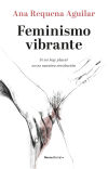 Feminismo vibrante: Si no hay placer no es nuestra revolución