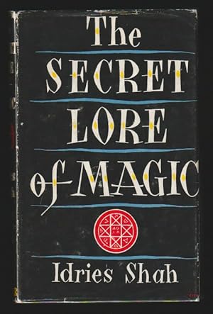 Seller image for The Secret Lore of Magic : Books of the Sorcerers for sale by Gates Past Books Inc.