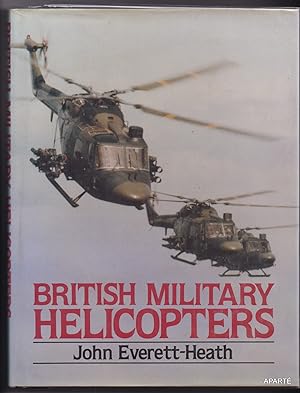 Seller image for BRITISH MILITARY HELICOPTERS for sale by Apart