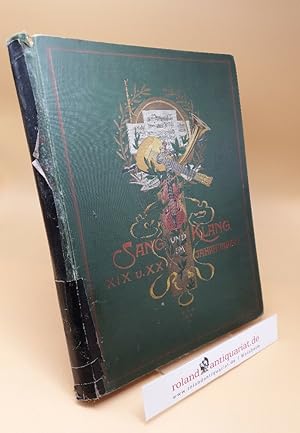 Seller image for Sang und Klang im XIX. / XX. Jahrhundert ; Ernstes und Heiteres aus dem Reiche der Tne ; 6. Band for sale by Roland Antiquariat UG haftungsbeschrnkt