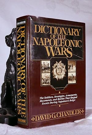 Seller image for DICTIONARY OF THE NAPOLEONIC WARS for sale by A&F.McIlreavy.Buderim Rare Books