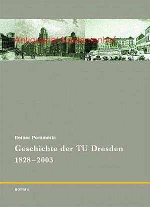 Bild des Verkufers fr 175 Jahre TU Dresden ,Bd. 1., Geschichte der TU Dresden 1828 - 2003, zum Verkauf von Antiquariat Kastanienhof