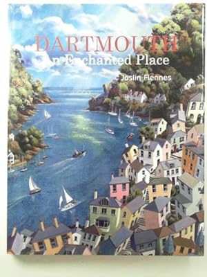 Seller image for Dartmouth: an enchanted place for sale by Cotswold Internet Books
