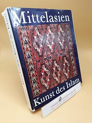 Seller image for Mittelasien - Kunst des Islam for sale by Roland Antiquariat UG haftungsbeschrnkt