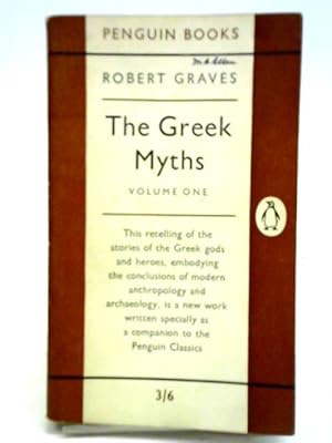 Seller image for The Greek Myths Volumes One for sale by World of Rare Books