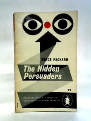 Imagen del vendedor de The Hidden Persuaders a la venta por World of Rare Books