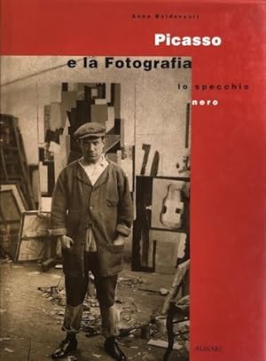 Imagen del vendedor de Picasso e la fotografia. Lo specchio nero a la venta por Studio Bibliografico Marini