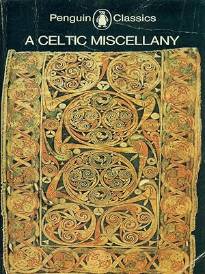 Bild des Verkufers fr A Celtic Miscellany zum Verkauf von Librodifaccia