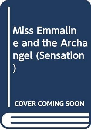 Immagine del venditore per Miss Emmaline and the Archangel (Sensation S.) venduto da WeBuyBooks