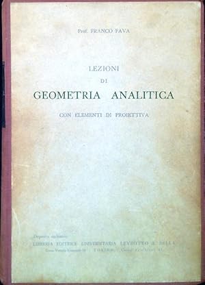 Lezioni di Geometria Analitica con elementi di proiettiva