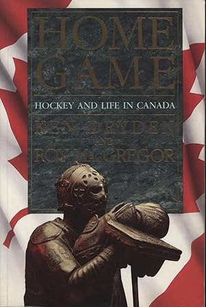 Seller image for HOME GAME - HOCKEY AND LIFE IN CANADA for sale by Sportspages