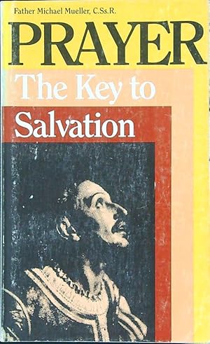 Prayer The Key to Salvation