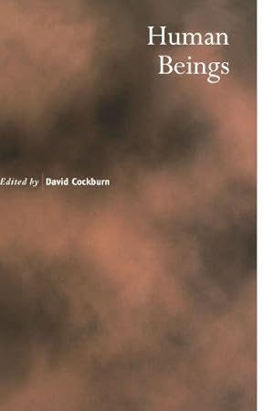 Imagen del vendedor de Human Beings: 29 (Royal Institute of Philosophy Supplements, Series Number 29) a la venta por WeBuyBooks