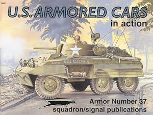 Seller image for US Armored Cars in action - Armor No. 37 for sale by WeBuyBooks