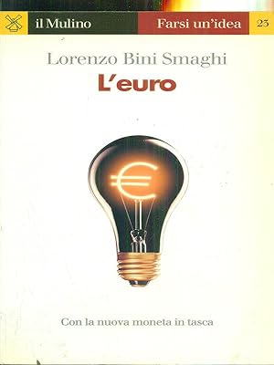 Bild des Verkufers fr L'euro zum Verkauf von Librodifaccia