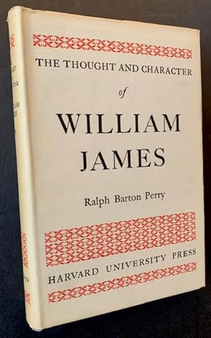 The Thought and Character of William James (Briefer Version)