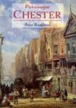 Bild des Verkufers fr Picturesque Chester: The City in Art zum Verkauf von WeBuyBooks