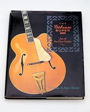 Image du vendeur pour The Gibson Super 400: Art of the Fine Guitar mis en vente par AtticBooks