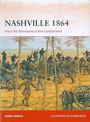 Nashville 1864 - From the Tennessee to the Cumberland