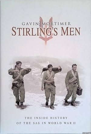 Immagine del venditore per Stirling's Men: The Inside History of the SAS in World War II venduto da Klondyke