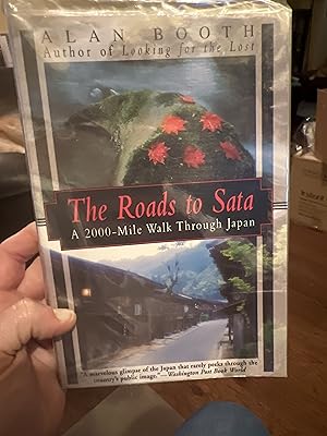 Seller image for The Roads to Sata: A 2000-Mile Walk Through Japan for sale by Alicesrestraunt