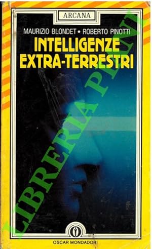 Bild des Verkufers fr Intelligenze extra-terrestri. zum Verkauf von Libreria Piani