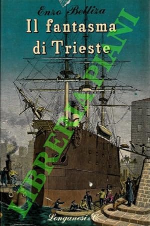 Il fantasma di Trieste.