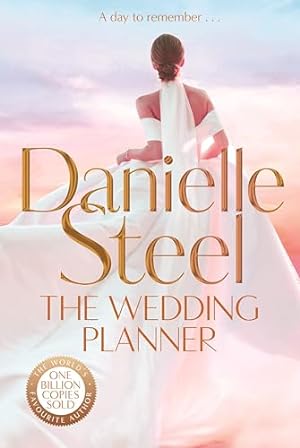 Seller image for The Wedding Planner: A sparkling, captivating novel from the billion copy bestseller for sale by WeBuyBooks 2