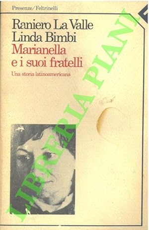 Bild des Verkufers fr Marianella e i suoi fratelli. Una storia latinoamericana. zum Verkauf von Libreria Piani