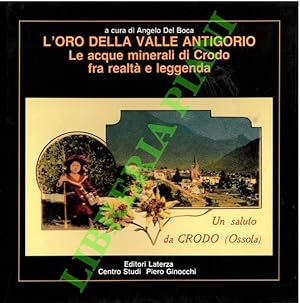 L'oro della Valle Antigorio. Le acque minerali di Crodo fra realtà e leggenda.