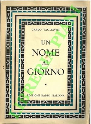 Un nome al giorno. Origine e storia di nomi di persona italiani.