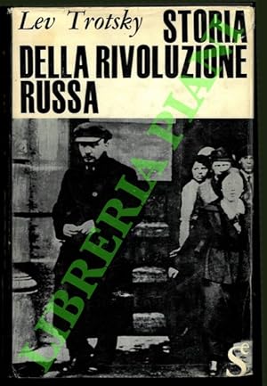 Storia della Rivoluzione russa.