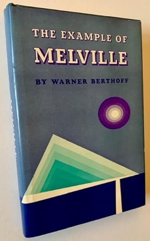 Seller image for The Example of Melville for sale by APPLEDORE BOOKS, ABAA